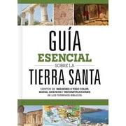Gua esencial sobre la Tierra santa (Hardcover)