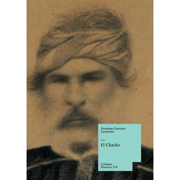 Historia El Chacho, Book 374, (Paperback)