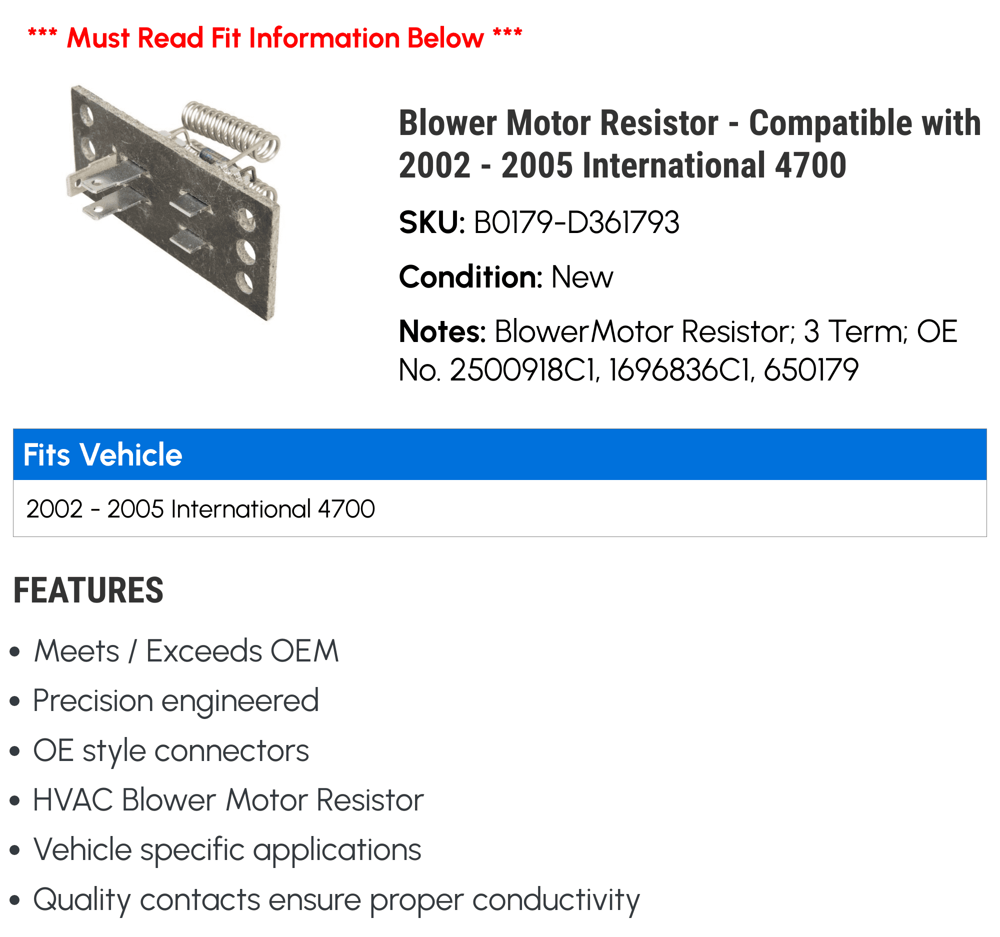 Blower Motor Resistor - Compatible with 2002 - 2005 International 4700 2003 2004
