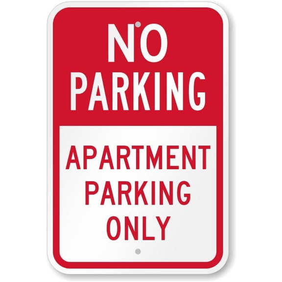 Apartment Parking Only Aluminum Weatherproof 8" x 12" Sign p00642