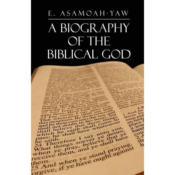 Biography of the Biblical God