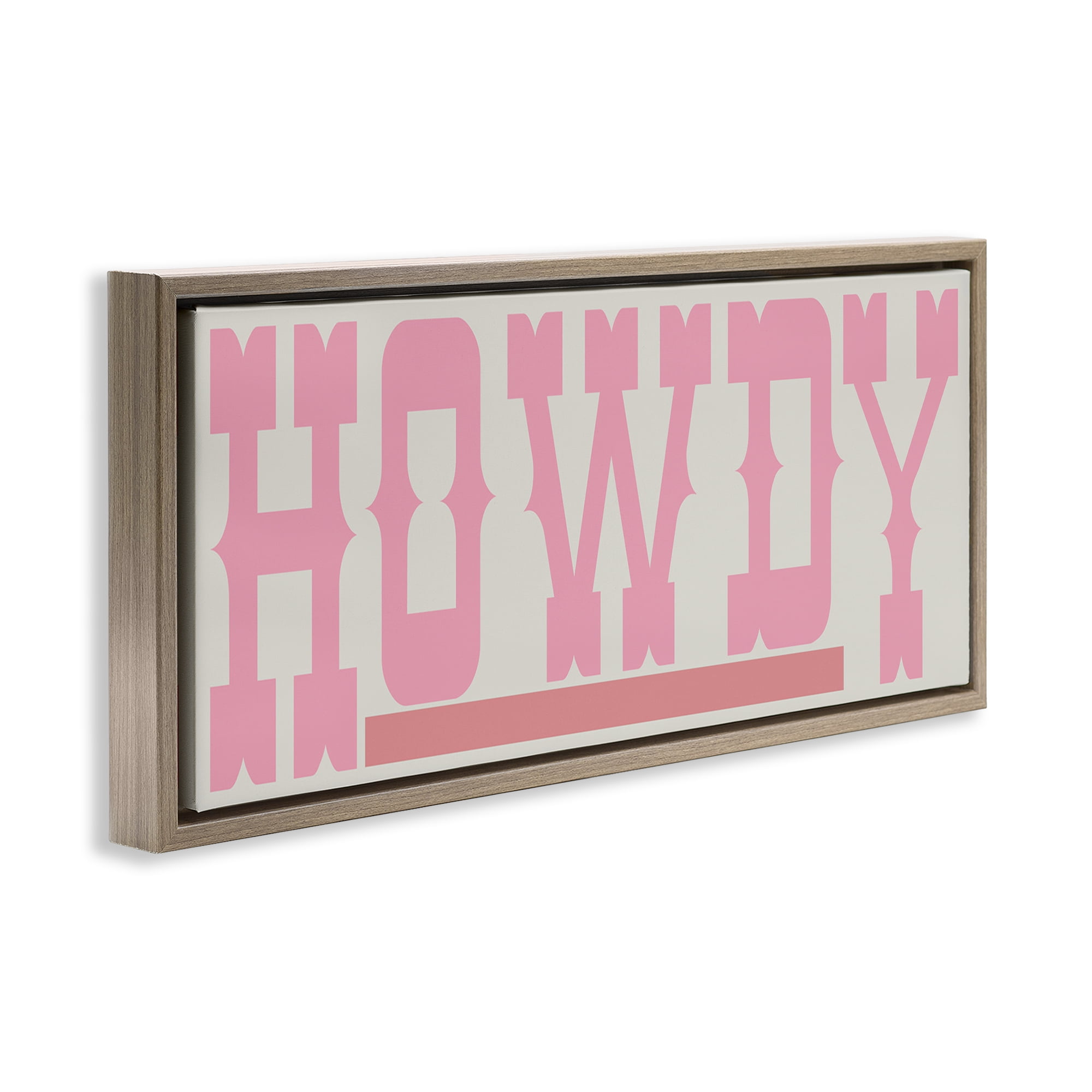 Stupell Industries Howdy Pink Text Typography Painting Brown Floater Framed Canvas Art Print Wall Art, 25 x 11