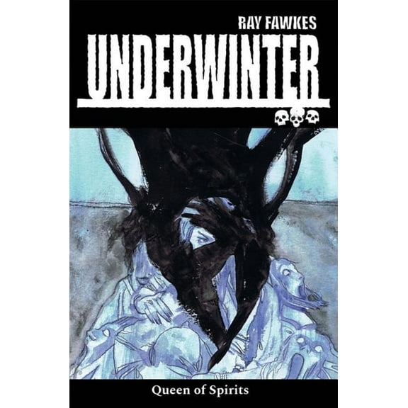Underwinter: Queen of Spirits (Paperback)