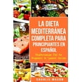 thumbnail image 1 of Libro Dieta mediterránea para principiantes (versión en español), 1 of 1