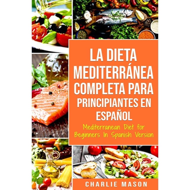 Libro Dieta mediterránea para principiantes (versión en español)