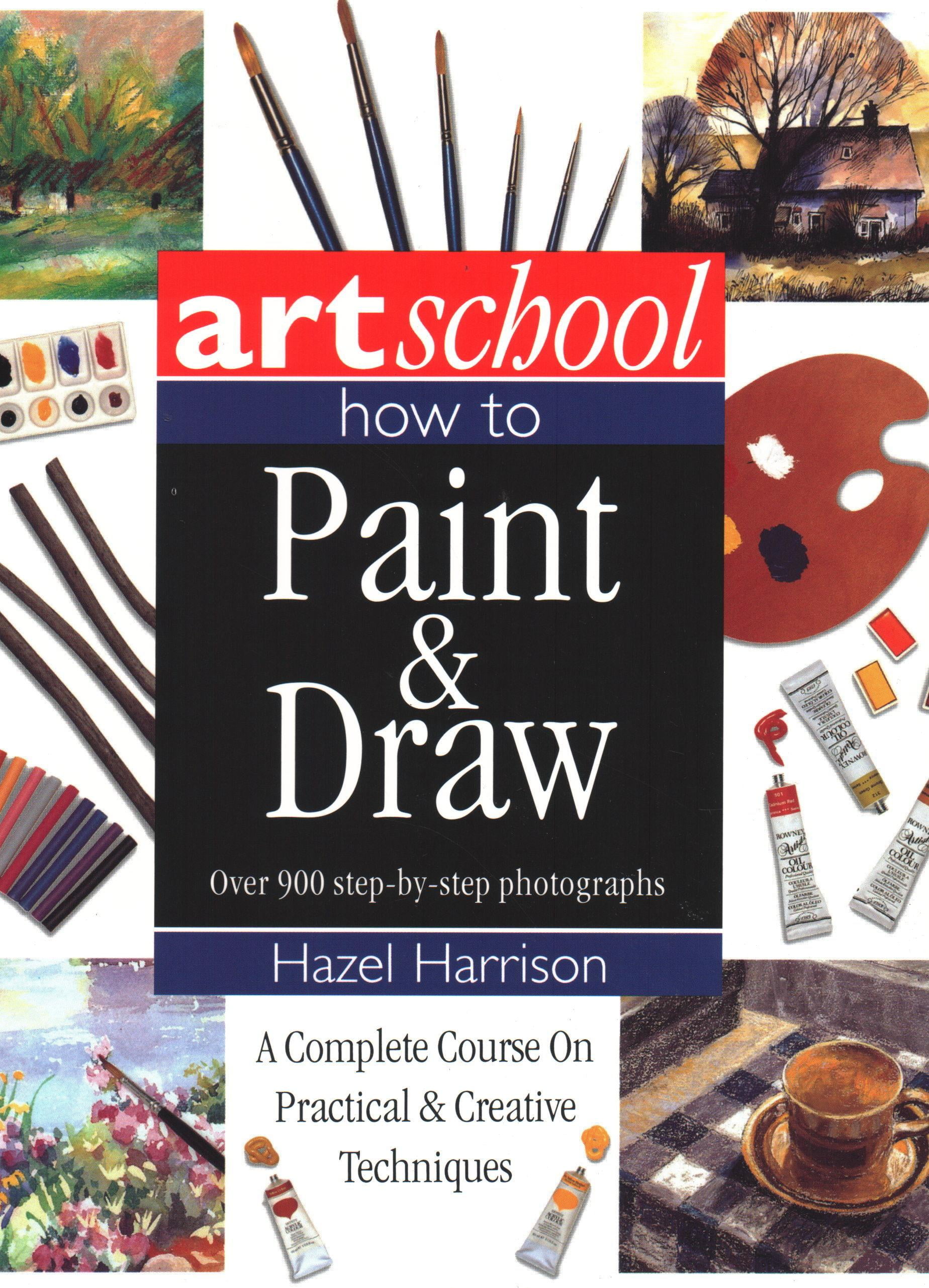 Art School How to Paint & Draw A Complete Course on Practical and