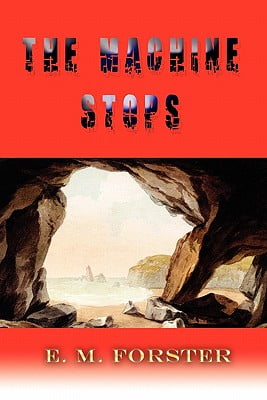 the machine stops short story the machine stops short story