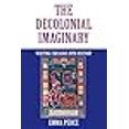 thumbnail image 2 of The Decolonial Imaginary: Writing Chicanas into History, 2 of 3