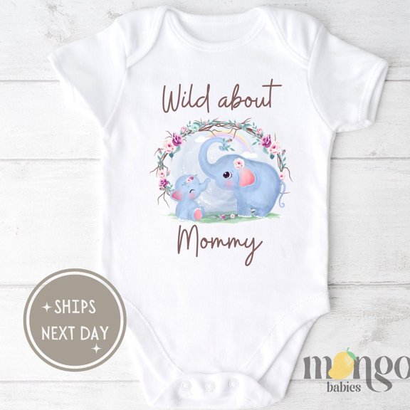 Wild About Mommy Baby Onesies Baby Bodysuit Cute Elephant Baby Clothes Mother'S Day Gift For Mom Baby Girl Cute Baby Onesie, BABY BODYSUIT LAT 4424