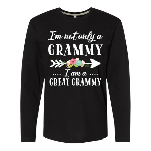 Inktastic I'm Not Only a Grammy I'm a Great Grammy with Flowers Long Sleeve T-Shirt
