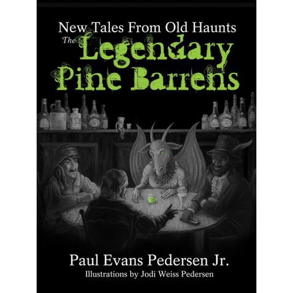 Pre-Owned The Legendary Pine Barrens: New Tales from Old Haunts Hardcover