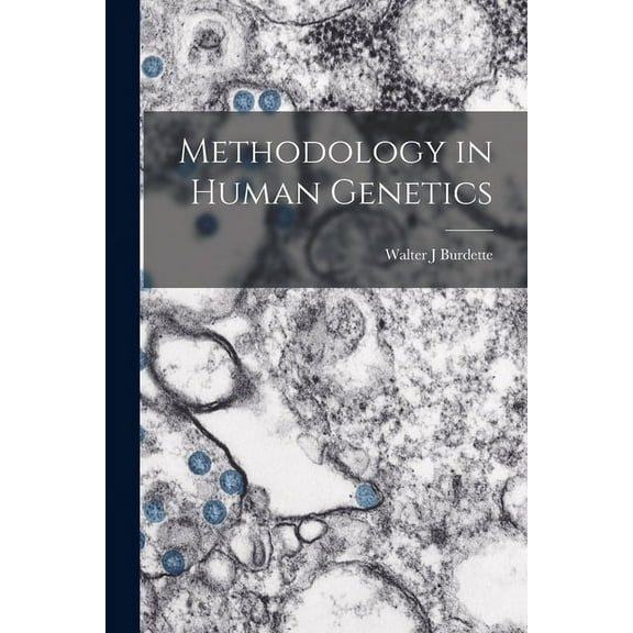 Methodology in Human Genetics, (Paperback)