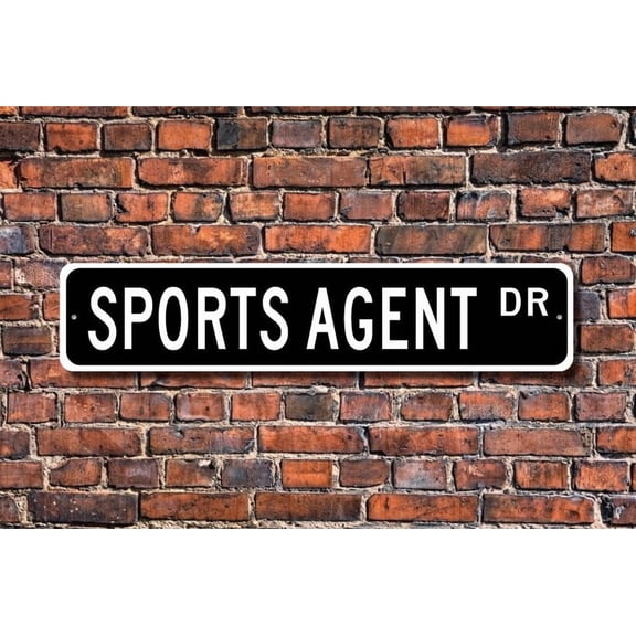 Sports Agent Sports Agent Gift Sports Agent Sign athletes representative sports teams Metal Aluminum Sign - Size: 16 x 4 Inches