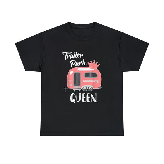 Trailer Park Queen Funny Girl RV Motorhome T-Shirt