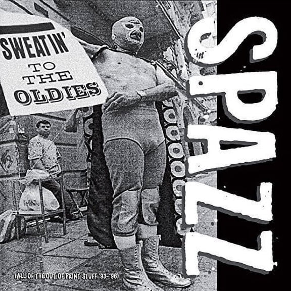 Spazz - Sweatin' to the Oldies - Music & Performance - CD