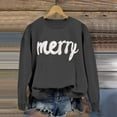 thumbnail image 4 of Crewneck Sweatshirts For Women Loose Cute Merry Funny Xmas Letter Printed Long Sleeve Christmas Shirts Casual Comfortable Holiday Pullover Tops Fall Winter Loungewear Outfits Clothes Grey XL, 4 of 6