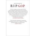 thumbnail image 2 of RIP GOP: How the New America Is Dooming the Republicans (Hardcover) by Stanley B Greenberg, 2 of 2