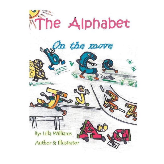 The Alphabet on the Move, (Paperback)