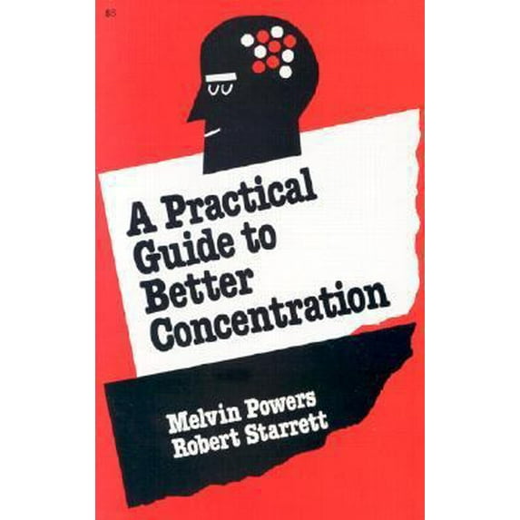 Pre-Owned Practical Guide to Better Concentration (Paperback) 0879801204 9780879801205