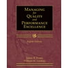 Managing for Quality and Performance Excellence (Book Only), Used [Hardcover]