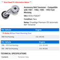 thumbnail image 2 of Accessory Belt Tensioner - Compatible with 1981 - 1982, 1985 - 1993 Ford Mustang - Gates, 2 of 2