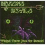 Demons and Devils: Wicked Tunes from the Doomed (CD) by Various Artists