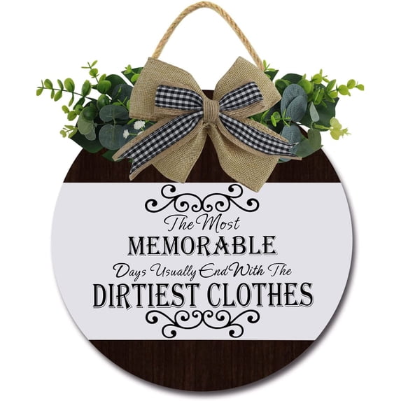 Eveokoki 12" The Most Memorable Days Usually End With The Dirtist Clothes Sign Rustic Wooden Plaque Wreaths for Laundry Room Wall Door, Funny Decor Vintage Hanging Sign for Wash House Farmhouse