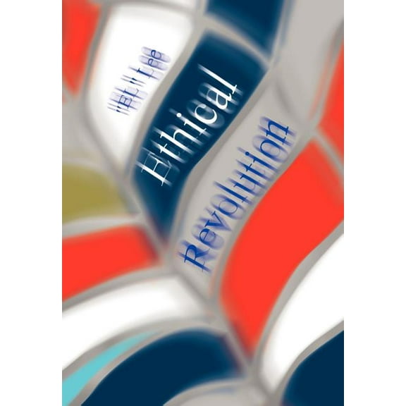 Ethical Revolution (Hardcover)