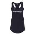 thumbnail image 2 of Inspirational Quote Be the Change by Mahatma Gandhi 1913 Ladies Racerback Tank Top, Black, Small, 2 of 3