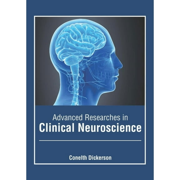 Advanced Researches in Clinical Neuroscience, (Hardcover)