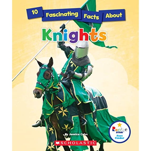 Pre-Owned 10 Fascinating Facts about Knights (Rookie Star: Fact Finder) (Paperback) 0531226778 9780531226773