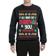 thumbnail image 3 of AIR-All I Want For Christmas Ugly Christmas Sweater Unisex Crewneck Sweatshirt, 3 of 4