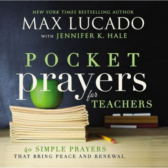 Pre-Owned Pocket Prayers for Teachers: 40 Simple Prayers That Bring Peace and Renewal Paperback