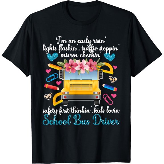 t-shirt School Bus Driver Appreciation Bus Driver T-Shirt mens,black,women,funny,journey,Crew Neck, Short Sleeve,custom clothing patterns.gift