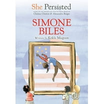 She Persisted: She Persisted: Simone Biles (Paperback)