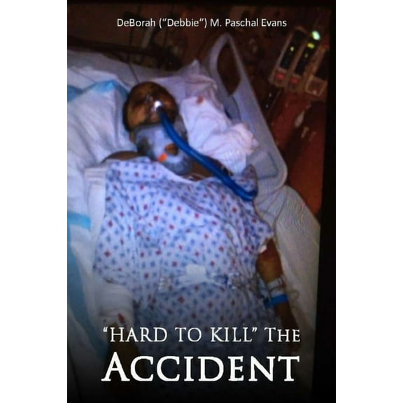 Hard to Kill: The Accident, (Paperback)