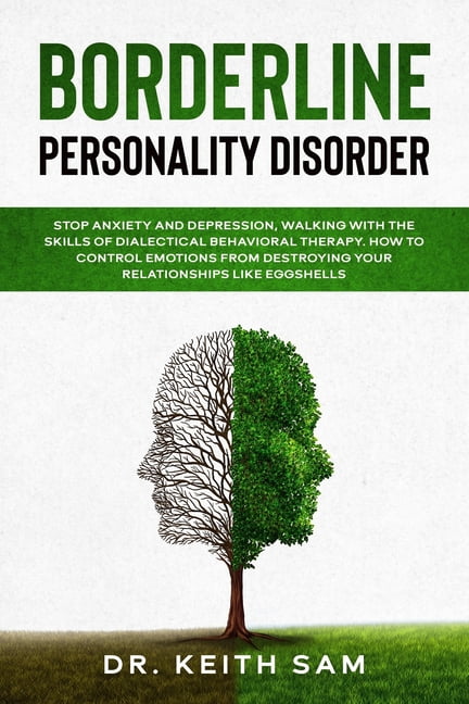 Borderline Personality Disorder: Stop anxiety and depression, walking
