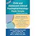 thumbnail image 2 of Child and Adolescent Clinical Psychopharmacology Made Simple, 2 of 3