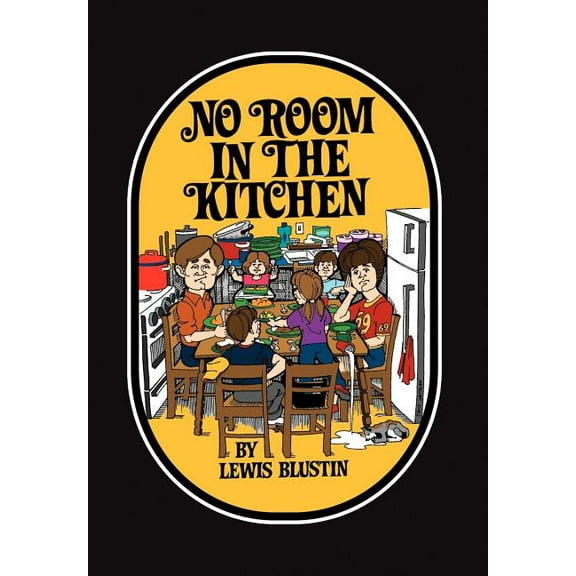 No Room in the Kitchen