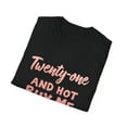 thumbnail image 4 of Twenty-one and Hot Buy Me A Shot Graphic T-Shirt, 4 of 4