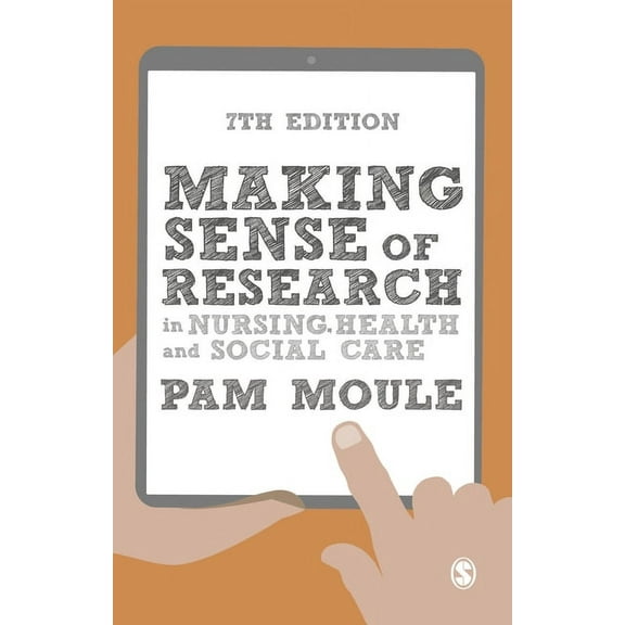Making Sense of Research in Nursing, Health and Social Care, (Paperback)
