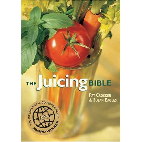 Pre-Owned The Juicing Bible (Paperback) 0778800199 9780778800194