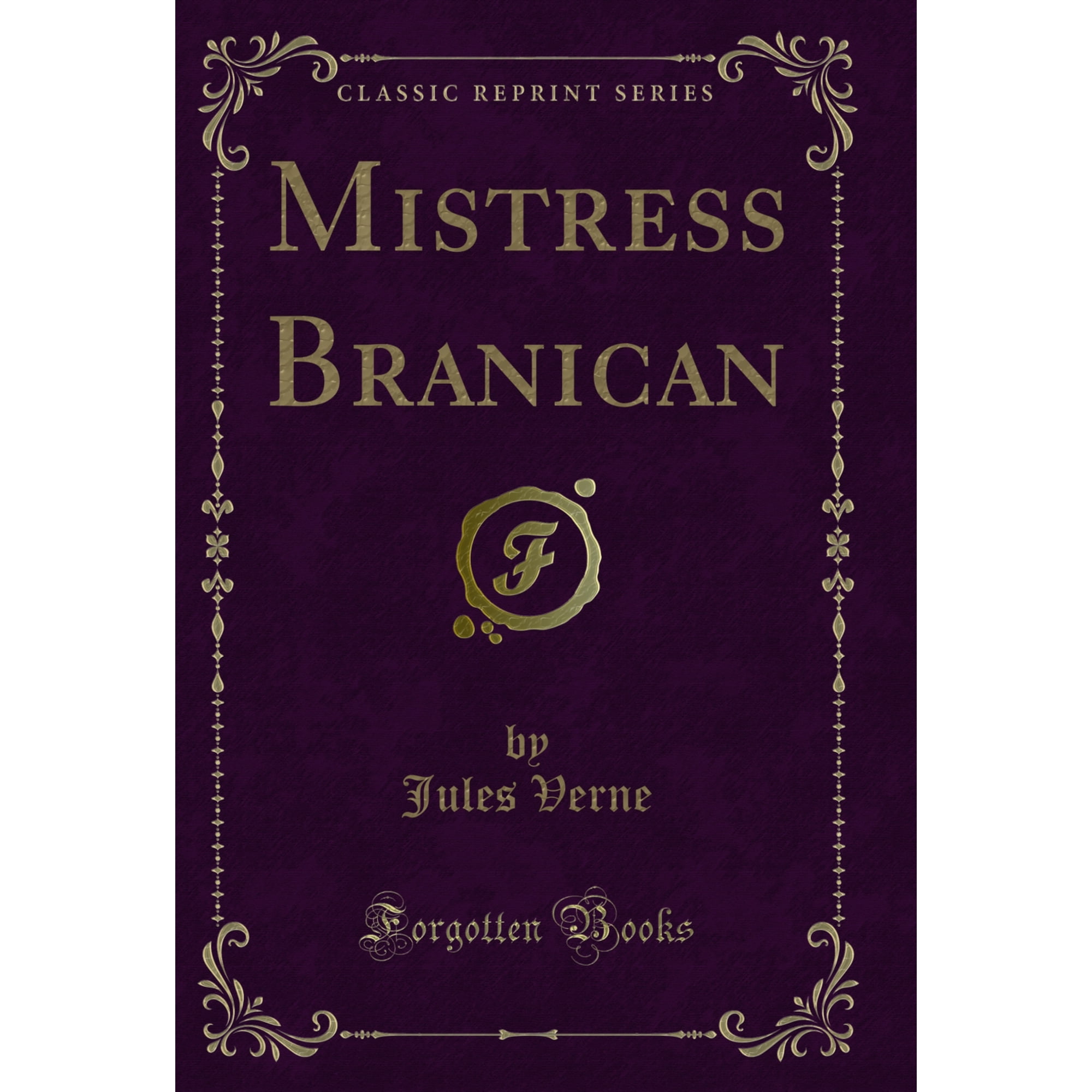 Mistress Branican (Classic Reprint)