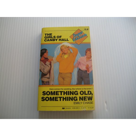 Pre-Owned Something Old, Something New (Super Edition Girls of Canby Hall)