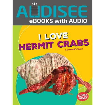 I Love Hermit Crabs - eBook (Best Hermit Crab Names)
