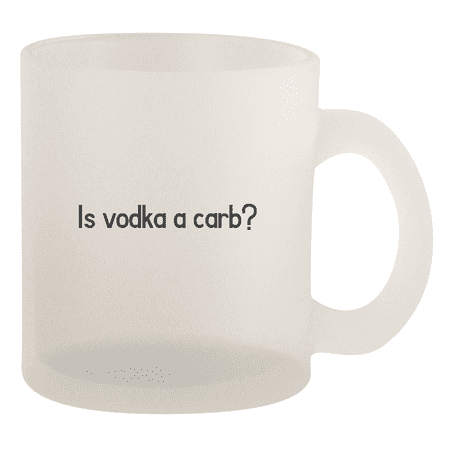 

Is Vodka A Carb - 10oz Frosted Coffee Mug Cup Frosted