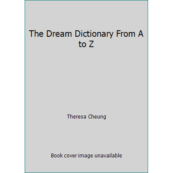 Pre-Owned The Dream Dictionary From A to Z (Paperback) 1435110897 9781435110892