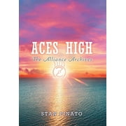 The Alliance Archives: ACES High: Large Print Edition (Hardcover)