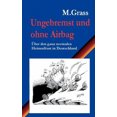 thumbnail image 2 of Ungebremst Und Ohne Airbag, 2 of 2