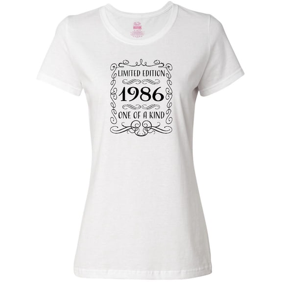 Inktastic Limited Edition 1986 One of a Kind Women's T-Shirt